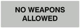 Signs ByLITA Basic No Weapons Allowed Sign - Laser-Engraved Lettering | Durable ABS Plastic | Vibrant Colors | Powerful Foam Tape
