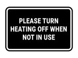 Signs ByLITA Classic Framed Please Turn Heating Off When Not In Use Door or Wall Sign | Eco-Friendly Home Signs