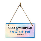God Is Within Me I Will Not Fail Psalm 46:5 5x10 Hanging Plus Wall or Door Sign | Religious Home Decor