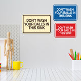 Signs ByLITA Classic Framed Don't Wash Your Balls in this Sink Wall or Door Sign