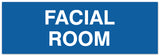 Signs ByLITA Basic Facial Room Sign | Easy Installation | Durable Wall or Door Sign
