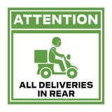 Square Plus Attention All Deliveries in Rear Wall or Door Sign | Health & Safety Warehouse Business Signage