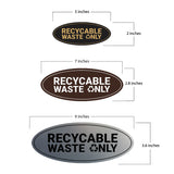 Signs ByLITA Oval Recyclable waste only Sign - Laser-Engraved Lettering | Durable ABS Plastic | Vibrant Colors | Powerful Foam Tape