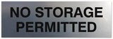 Signs ByLITA Basic No Storage Permitted Sign - Laser-Engraved Lettering | Durable ABS Plastic | Vibrant Colors | Powerful Foam Tape