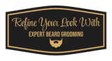 Signs ByLITA Fancy Refine Your Look with Expert Beard Grooming Easy Installation | Durable Construction | Barbers | Grooming and Styling | Hair Wall or Door Sign