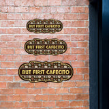 Designer Plus But first Cafecito Door or Wall Sign | Funny Spanish Signs For Stores & Businesses