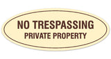 Signs ByLITA Oval No Trespassing Private Property Sign - Laser-Engraved Lettering | Durable ABS Plastic | Vibrant Colors | Powerful Foam Tape