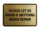 Signs ByLITA Classic Framed Please Let Us Know If Anything Needs Repair Door or Wall Sign | Eco-Friendly Home Signs
