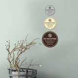 Circle No Soliciting Do Not Bother Us If We Do Not Know You Wall or Door Sign