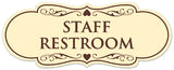 Signs ByLITA Designer Staff Restroom Sign - Easy Installation | Durable Wall or Door Sign