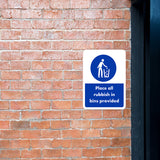 Portrait Round Plus Place All Rubbish In Bins Provided Door or Wall Sign