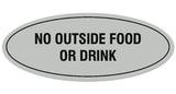 Signs ByLITA Oval No Outside Food or Drink Sign - Laser-Engraved Lettering | Durable ABS Plastic | Vibrant Colors | Powerful Foam Tape