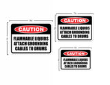Classic Framed Plus Caution Flammable Liquids Attach Grounding Cables To Drums Door or Wall Sign | Business Protection Construction Site Warehouse & Shop Area
