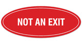 Signs ByLITA Oval Not An Exit Sign - Laser-Engraved Lettering | Durable ABS Plastic | Vibrant Colors | Powerful Foam Tape