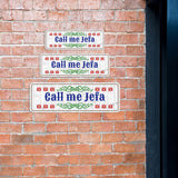 Standard Plus Call me Jefa Door or Wall Sign | Funny Spanish Signs For Stores & Businesses