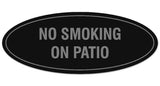 Signs ByLITA Oval NO SMOKING ON PATIO Sign - Laser-Engraved Lettering | Durable ABS Plastic | Vibrant Colors | Powerful Foam Tape