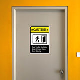 Portrait Round Plus Caution Foot Traffic On Other Side Of Door. Open Door Slowly. Wall or Door Sign | Safety Signage