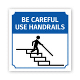 Square Plus Be Careful Use Handrails Door or Wall Sign | Workplace Cleaning Signage