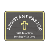Classic Framed Plus Assistant Pastor – Faith In Action, Serving With Love Door or Wall Sign | Church and Place of Worship Signs
