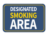 Classic Framed Plus Designated Smoking Area Door or Wall Sign | Warning Signage