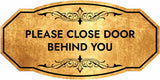 Victorian Plus Please Close Door Behind You Wall or Door Sign | Business and Workplace Signage