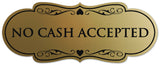 Signs ByLITA Designer No Cash Accepted Sign - Easy Installation | Durable Wall or Door Sign
