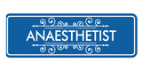 Signs ByLITA Standard Anaesthetist Wall or Door Sign
