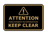 Signs ByLITA Classic Framed Attention: Machinery in Operation - Keep Clear Door or Wall Sign Easy Installation | Health And Safety | Building And Warning Signs