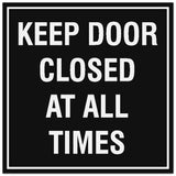 Signs ByLITA Square Keep Door Closed at All Times Sign - Easy Installation | Durable Material