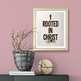 Designs ByLITA Rooted In Christ, Wall Print Art | Religious Home Decor (Unframed or Framed)