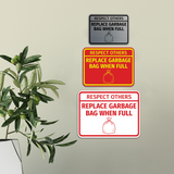 Signs ByLITA Classic Framed Respect Others, Replace Garbage Bag When Full Wall or Door Sign