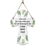 Fear not, for I am with you; be not dismayed, for I am your God Cross Hanging Sign | Rustic Twine | Inspiring Religious Bible Decor