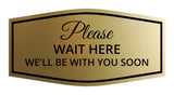 Signs ByLITA Fancy Please Wait Here for Your Turn. We'll Be With You Soon Easy Installation | Durable Construction | Barbers | Grooming and Styling | Hair Wall or Door Sign