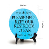 Please Help Keep Our Restroom Clean Circle Table Sign with Acrylic Stand (5x5") | Public Bathroom Signage