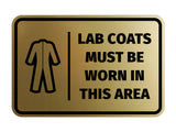 Signs ByLITA Classic Framed Lab Coats Must Be Worn In This Area Door or Wall Sign Easy Installation | Health And Safety | Building And Hospitality Signs