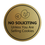 Circle No Soliciting Unless You Are Selling Cookies Wall or Door Sign