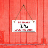 Be Smart Lock The Door 5x10 Hanging Plus Wall or Door Sign | Funny Restroom Home Décor
