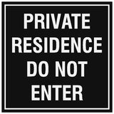 Signs ByLITA Square Private Residence Do Not Enter Sign - Easy Installation | Durable Material
