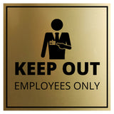 Signs ByLITA Square Keep Out Employees Only Wall or Door Sign