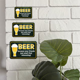 Classic Framed Plus Beer Because Your Friends Just Aren't That Interesting! Door or Wall Sign | Funny Home Decor