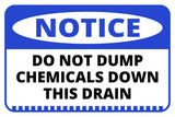 Classic Framed Plus Notice Do Not Dump Chemicals Down This Drain Wall or Door Sign | Office & Workspace Bathroom Signage