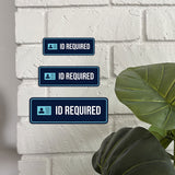 Standard Plus ID Required Door or Wall Sign | Proof of Age | Bar Restaurant and Venue