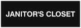 Signs ByLITA Basic Janitor's Closet Sign - Laser-Engraved Lettering | Durable ABS Plastic | Vibrant Colors | Powerful Foam Tape
