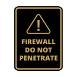 Signs ByLITA Portrait Round Firewall Do Not Penetrate Door or Wall Sign Easy Installation | Health And Safety | Building And Danger Signs