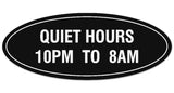 Signs ByLITA Oval Quiet Hours 10PM to 8AM Sign - Laser-Engraved Lettering | Durable ABS Plastic | Vibrant Colors | Powerful Foam Tape
