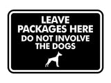 Signs ByLITA Classic Framed Leave Packages Here Do not Involve the Dogs Entrance Wall or Door Sign