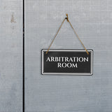 Arbitration Room 5" x 10" Hanging Wall or Door Sign | Legal and Court House Rustic Twine Signage