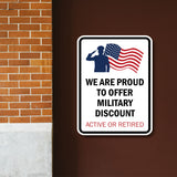 Portrait Round Plus We Are Proud To Offer A Military Discount: Active or Retired Door or Wall Sign Honor Veterans with Military Signs | US Pride | Veteran Gratitude and Discount Signs