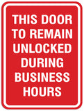 Signs ByLITA Portrait Round This door to remain unlocked during business hours Sign - Laser-Engraved Lettering | Durable ABS Plastic | Vibrant Colors | Powerful Foam Tape