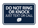 Signs ByLITA Classic Framed Do Not Ring Bell or Knock Please Text or Call Entrance Wall or Door Sign